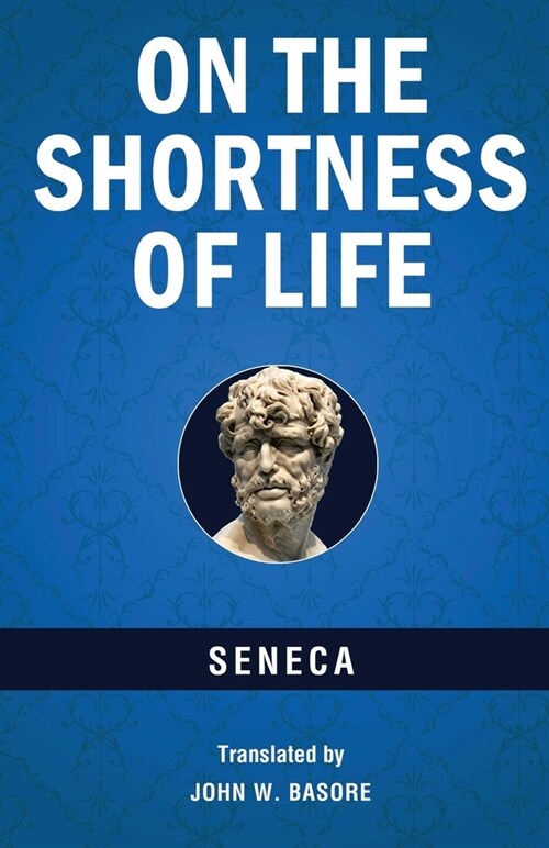 On the Shortness of Life (Paperback)