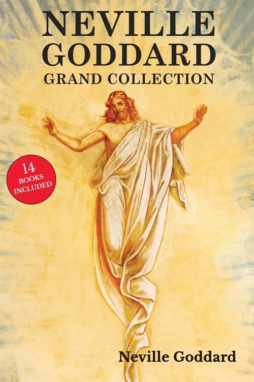 Neville Goddard Grand Collection (Paperback)