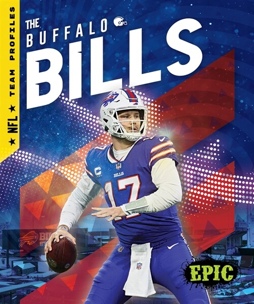 The Buffalo Bills (Library Binding)