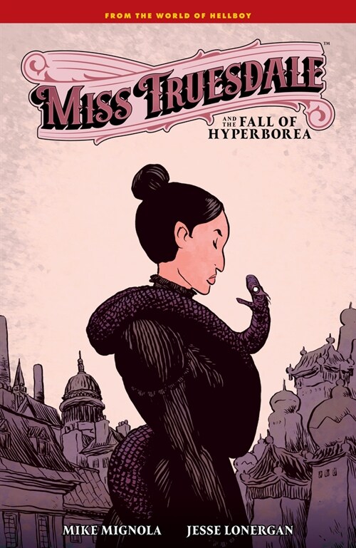 Miss Truesdale and the Fall of Hyperborea (Hardcover)