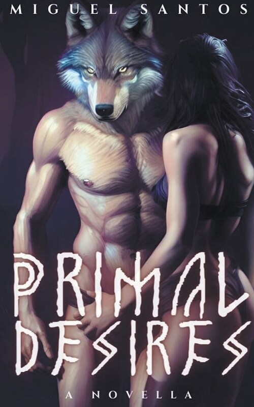 Primal Desires (Paperback)