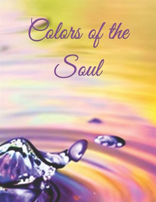 Colors of the Soul (Paperback)