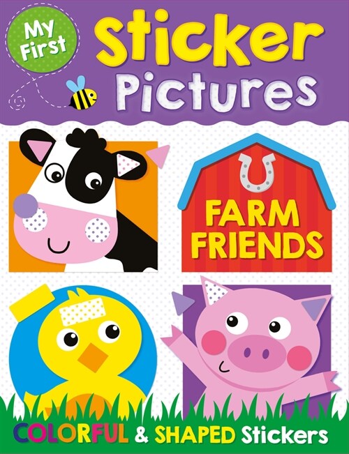 My First Sticker Pictures Farm Friends (Novelty)