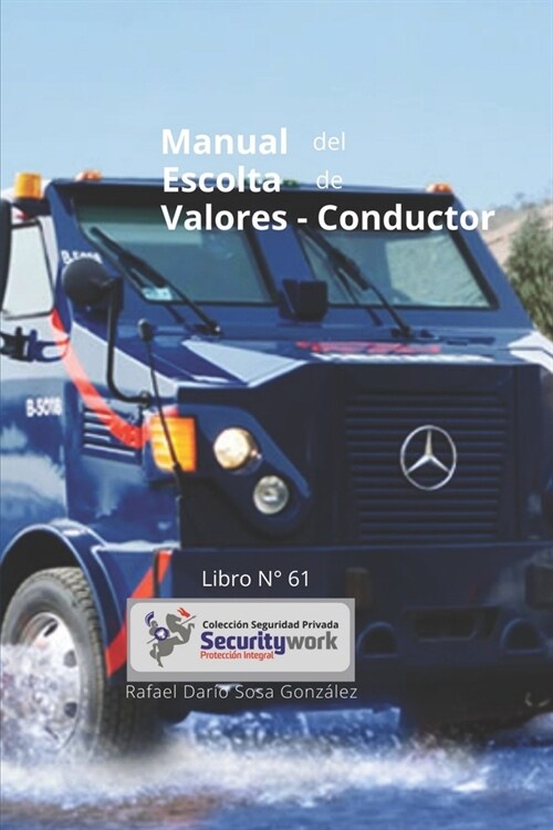 Manual Escolta de Valores-Conductor: : H?ase experto en Escolta de valores (Paperback)