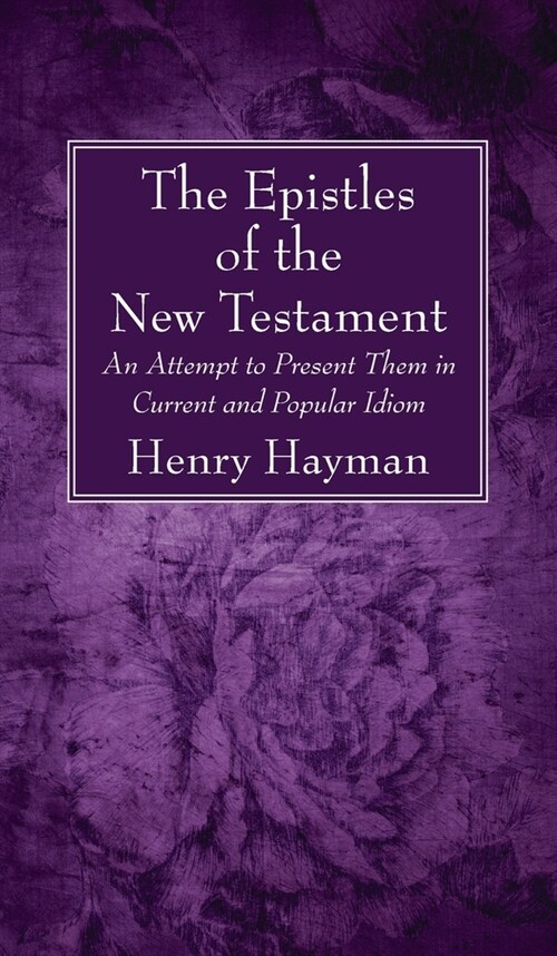 The Epistles of the New Testament (Hardcover)