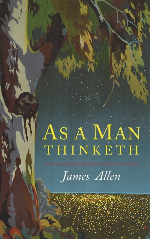 As a Man Thinketh (Hardcover)