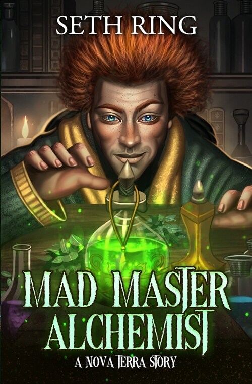 Mad Master Alchemist: A LitRPG Adventure (Paperback)