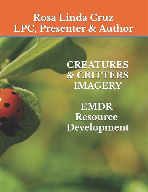 CREATURES & CRITTERS IMAGERY EMDR Resource Development (Paperback)