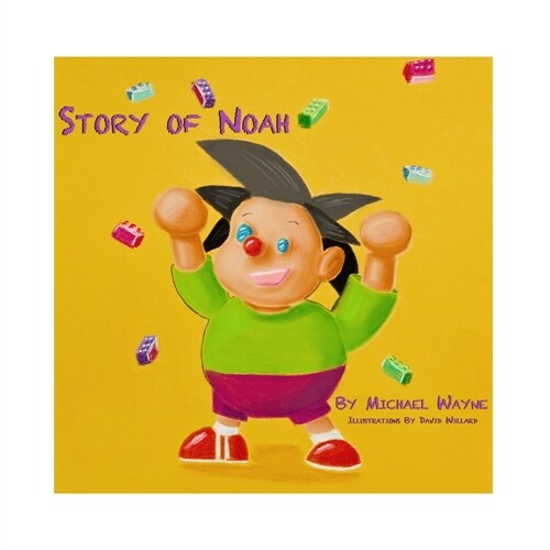 Story of Noah: Join Noahs Army! (Paperback)