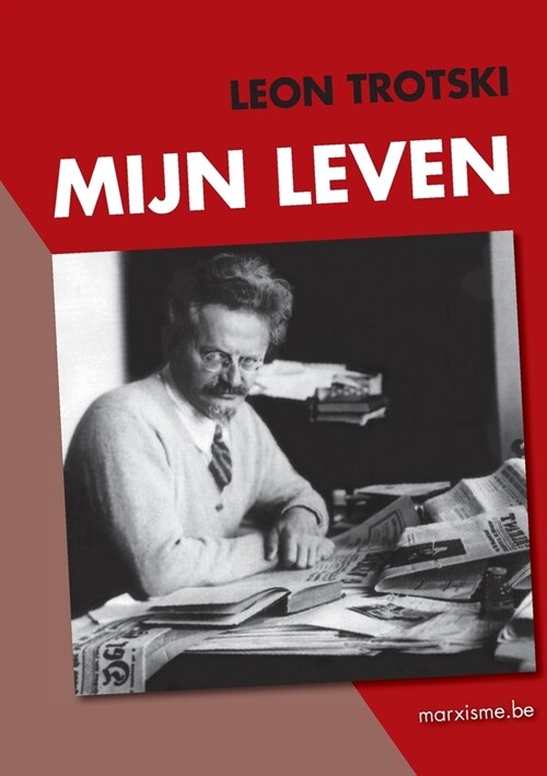 Trotski: Mijn Leven (Paperback)