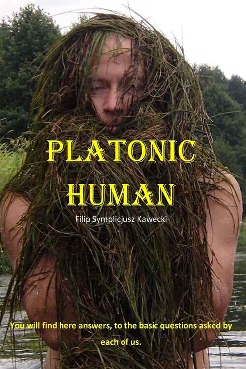 Platonic Human (Paperback)