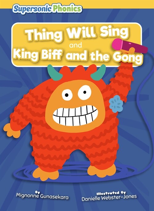 Thing Will Sing (Library Binding)