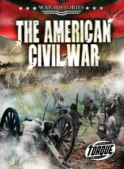 The American Civil War (Library Binding)