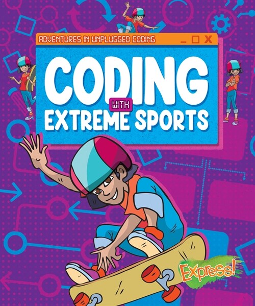 Coding with Extreme Sports (Paperback)