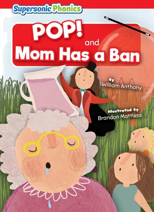 Pop!: Mom Has a Ban (Library Binding)