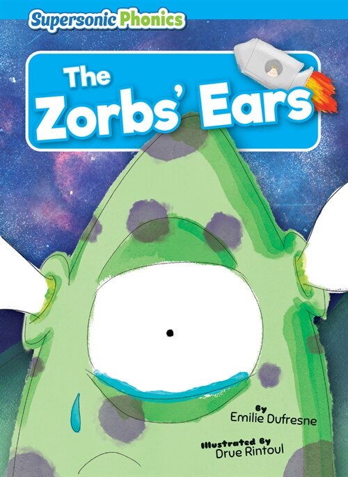 The Zorbs Ears (Library Binding)