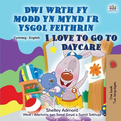 I Love to Go to Daycare (Welsh English Bilingual Book for children) (Paperback)