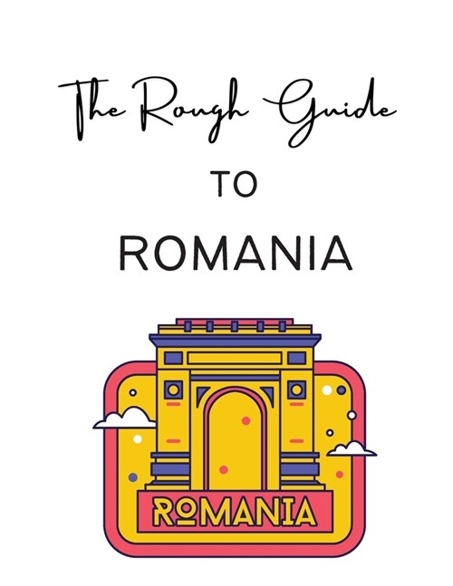 The Rough Guide to Romania (Paperback)