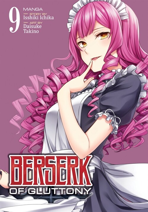 Berserk of Gluttony (Manga) Vol. 9 (Paperback)