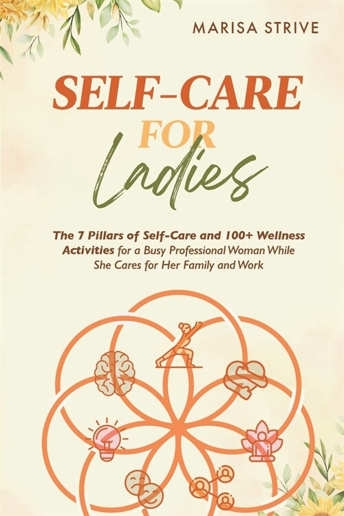 Self-Care for Ladies (Paperback)