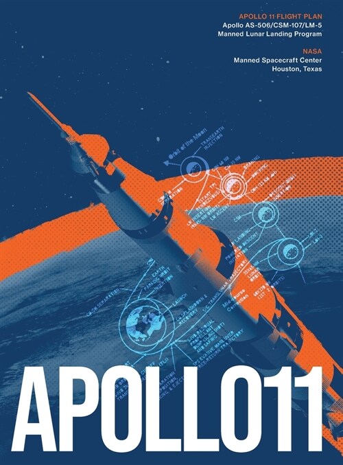 Apollo 11 Flight Plan: Relaunched (Hardcover)