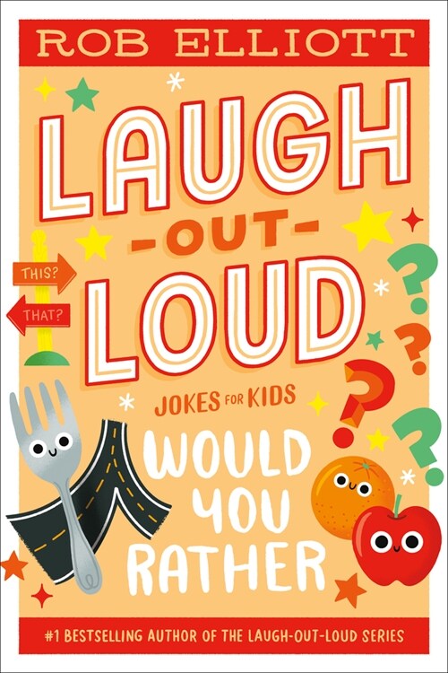 Laugh-Out-Loud: Would You Rather (Paperback)