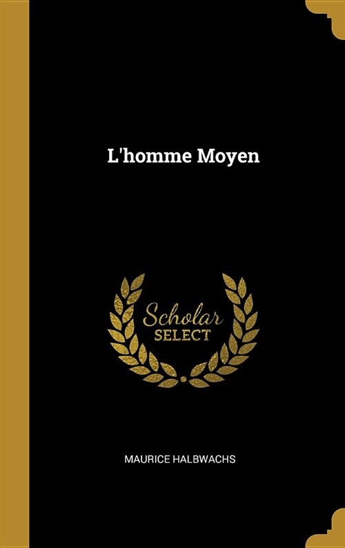 Lhomme Moyen (Hardcover)