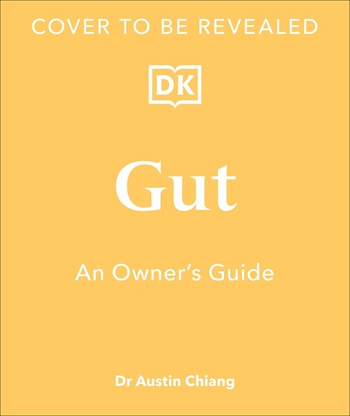 Gut: An Owners Guide (Hardcover)