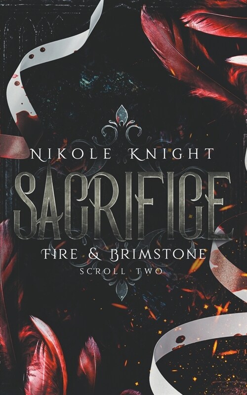 Sacrifice: Fire & Brimstone Scroll 2 (Paperback)