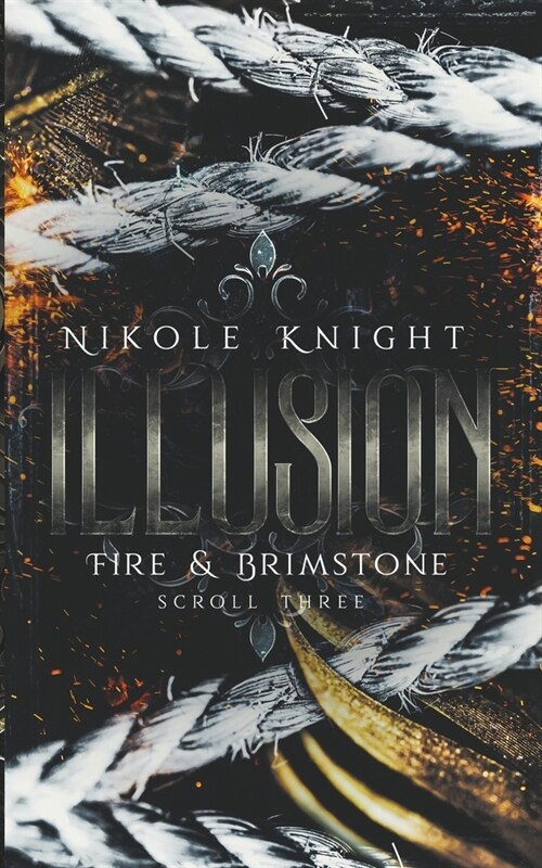 Illusion: Fire & Brimstone Scroll 3 (Paperback)