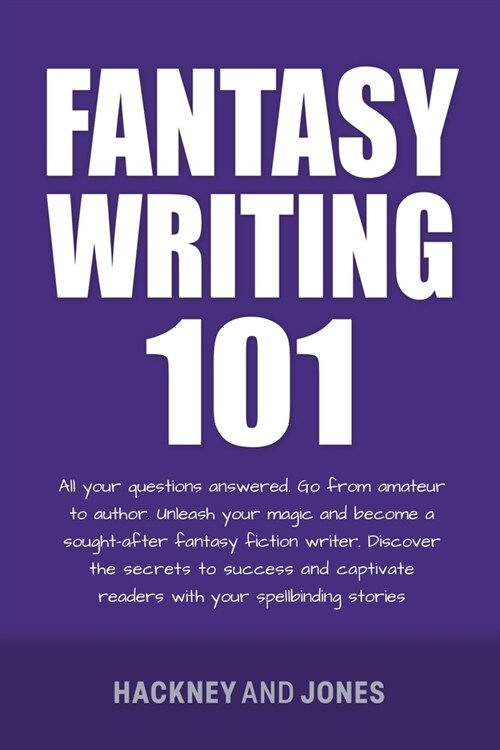 Fantasy Writing 101 (Paperback)