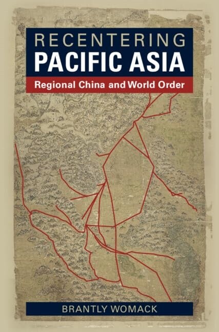 Recentering Pacific Asia (Hardcover)