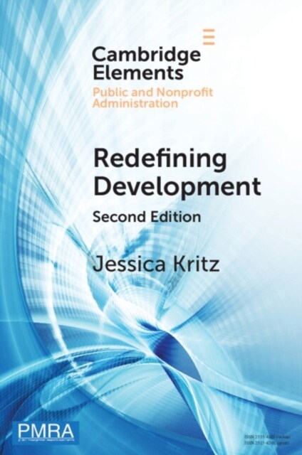 Redefining Development : Resolving Complex Challenges in a Global Context (Paperback, 2 Revised edition)