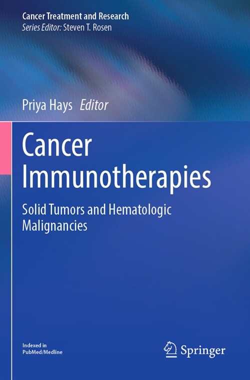 Cancer Immunotherapies: Solid Tumors and Hematologic Malignancies (Paperback, 2022)