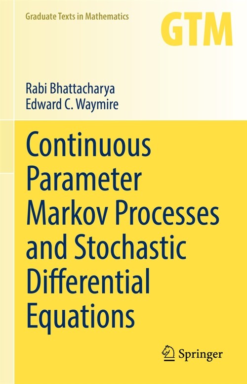 Continuous Parameter Markov Processes and Stochastic Differential Equations (Hardcover, 2023)