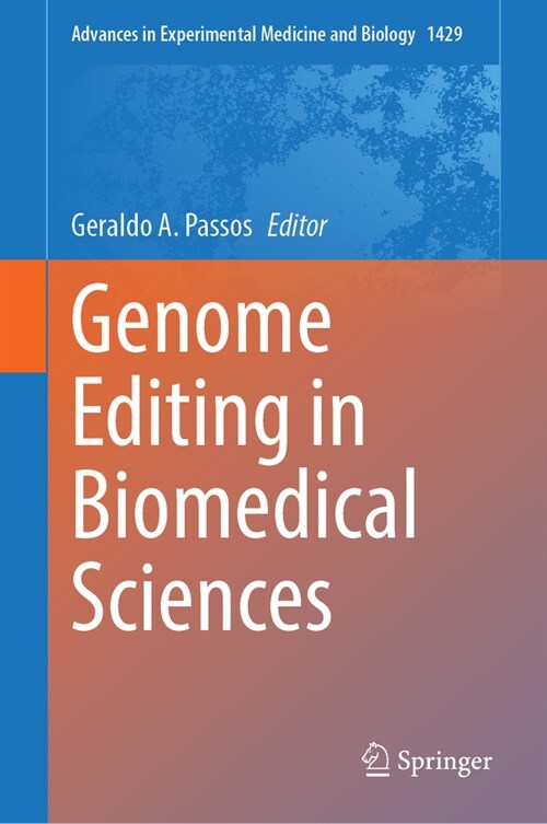 Genome Editing in Biomedical Sciences (Hardcover, 2023)