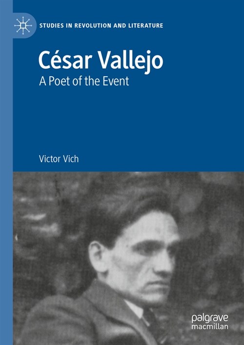 C?ar Vallejo: A Poet of the Event (Hardcover, 2024)