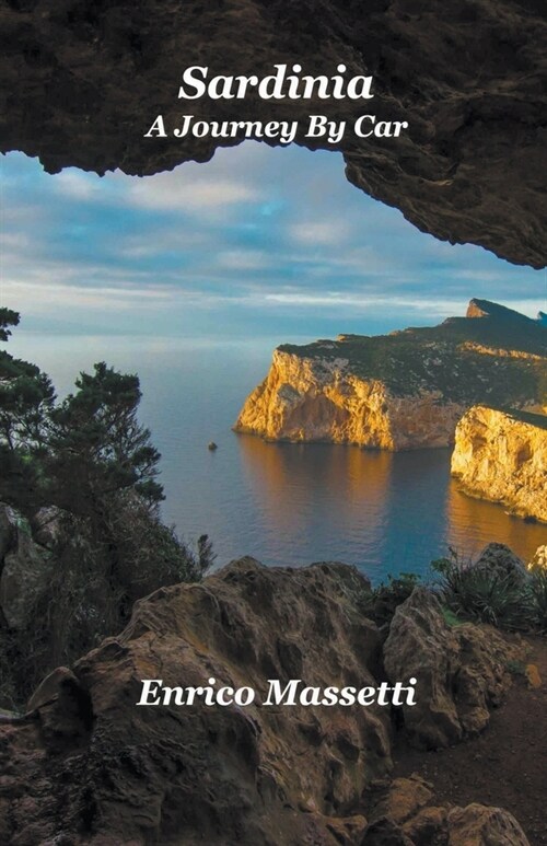 Sardinia a Journey by Car (Paperback)