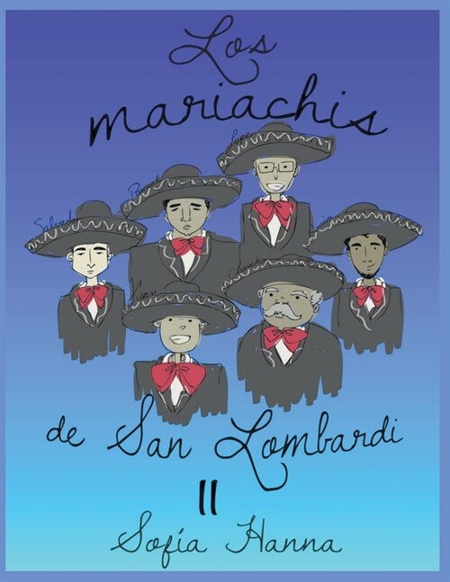 Los mariachis de San Lombardi II (Paperback)