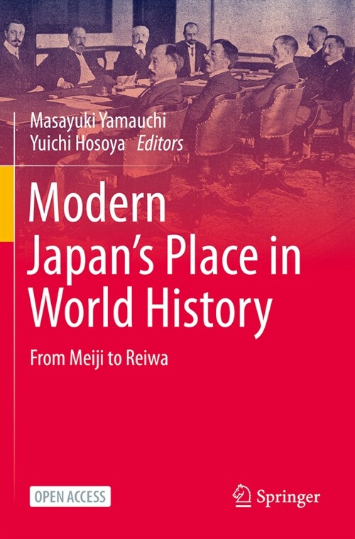 Modern Japans Place in World History: From Meiji to Reiwa (Paperback, 2023)