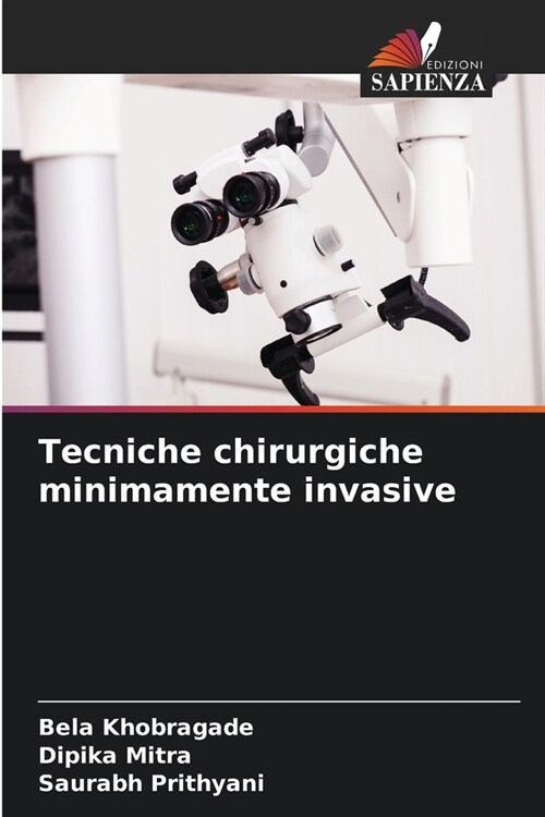 Tecniche chirurgiche minimamente invasive (Paperback)