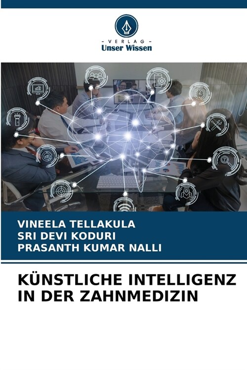 K?stliche Intelligenz in Der Zahnmedizin (Paperback)