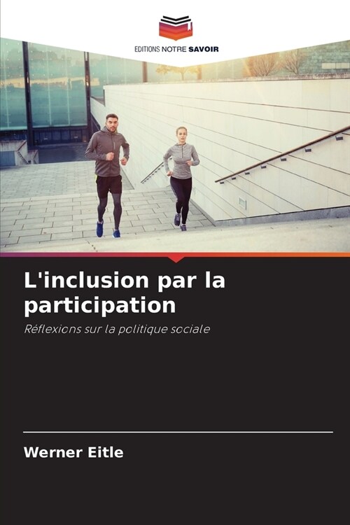 Linclusion par la participation (Paperback)