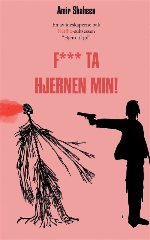 F*** ta hjernen min (Paperback)