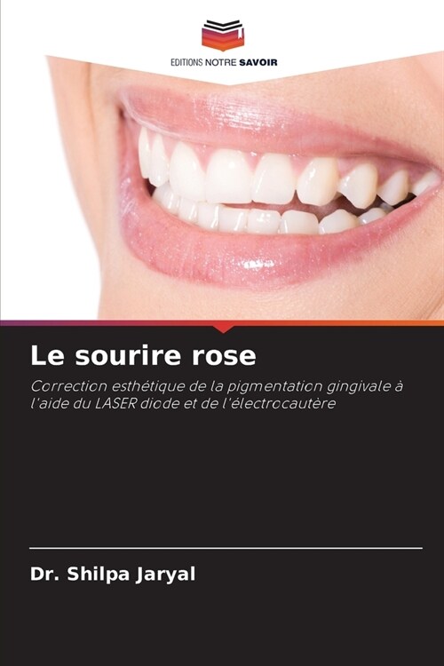 Le sourire rose (Paperback)