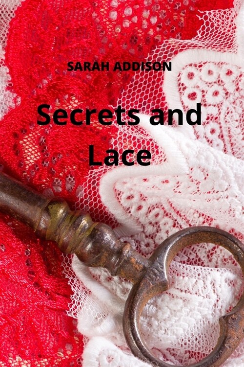 Secrets and Lace (Paperback)