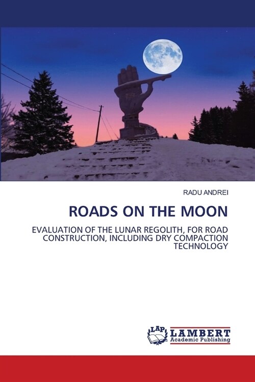 Roads on the Moon (Paperback)