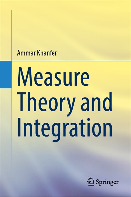 Measure Theory and Integration (Hardcover, 2023)