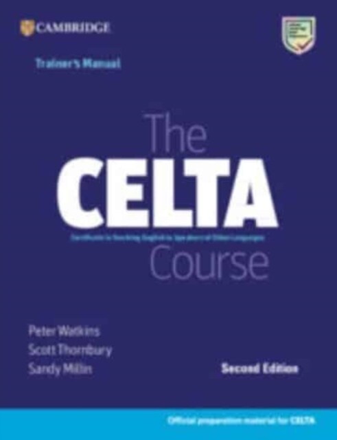 The CELTA Course Trainers Manual (Paperback, 2 Revised edition)
