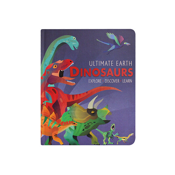 Ultimate Earth Dinosaure(Explore/Discover/Learn) (Board Book)